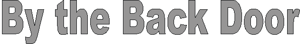 bythebackdoor.gif (2861 bytes)