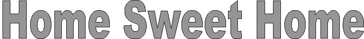 home_sweet_home.gif (3357 bytes)