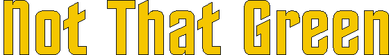 not_that_green.gif (2825 bytes)