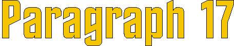 paragraph17.gif (2431 bytes)