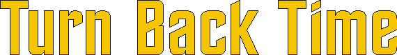 turnbacktime.gif (2765 bytes)