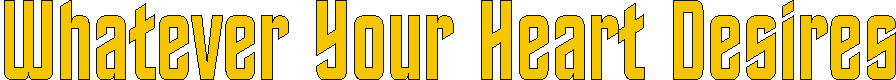 whatever_your_heart.gif (4734 bytes)