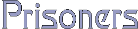 prisoners.gif (1289 bytes)