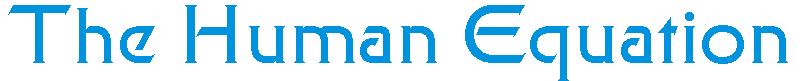 humanequation.gif (2415 bytes)