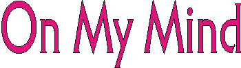 onmymind.gif (2228 bytes)