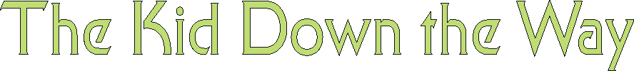 kiddowntheway.gif (4047 bytes)