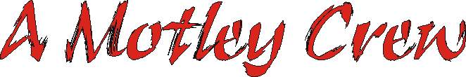 motleycrew.gif (4526 bytes)