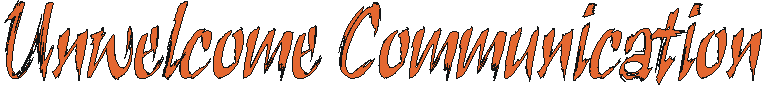 unwelcome.gif (5315 bytes)