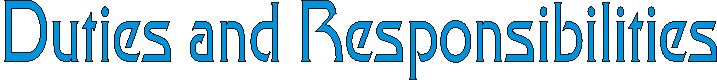 dutiesandresponsibilities.gif (3383 bytes)