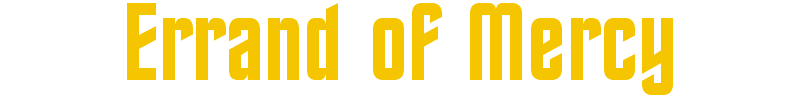 errandofmercy.gif (3491 bytes)