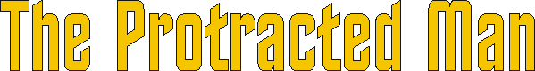 protractedman.gif (3398 bytes)